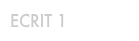 ECRIT 1